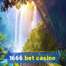 1666 bet casino